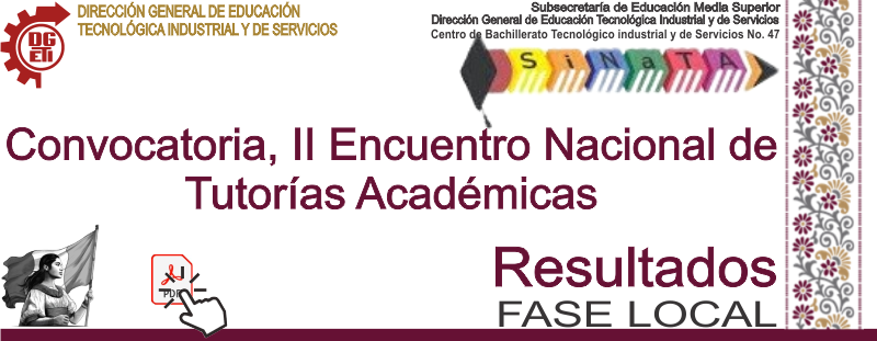 Resultados Fase Local de Convocatoria, II ENCUENTRO NACIONAL DE TUTORIAS