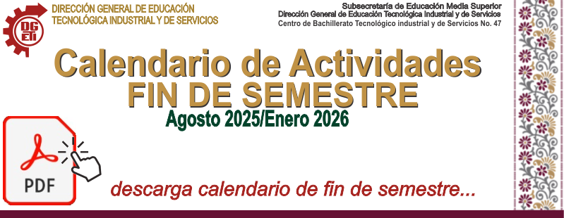 Calendario de Actividades de fin de semestre Periodo Agosto-2025/Enero2026